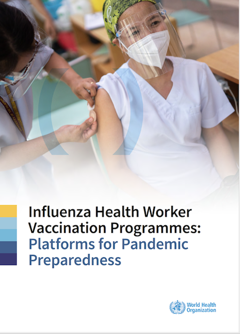 Influenza health worker vaccination programmes: platforms for pandemic preparedness