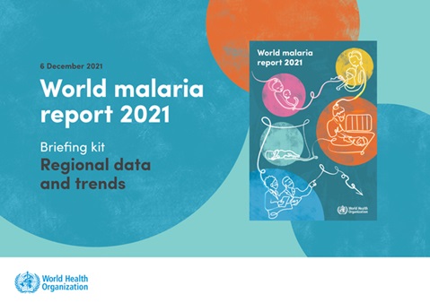 World malaria report 2021: regional data and trends